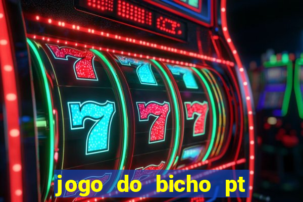 jogo do bicho pt rio 11hs hoje